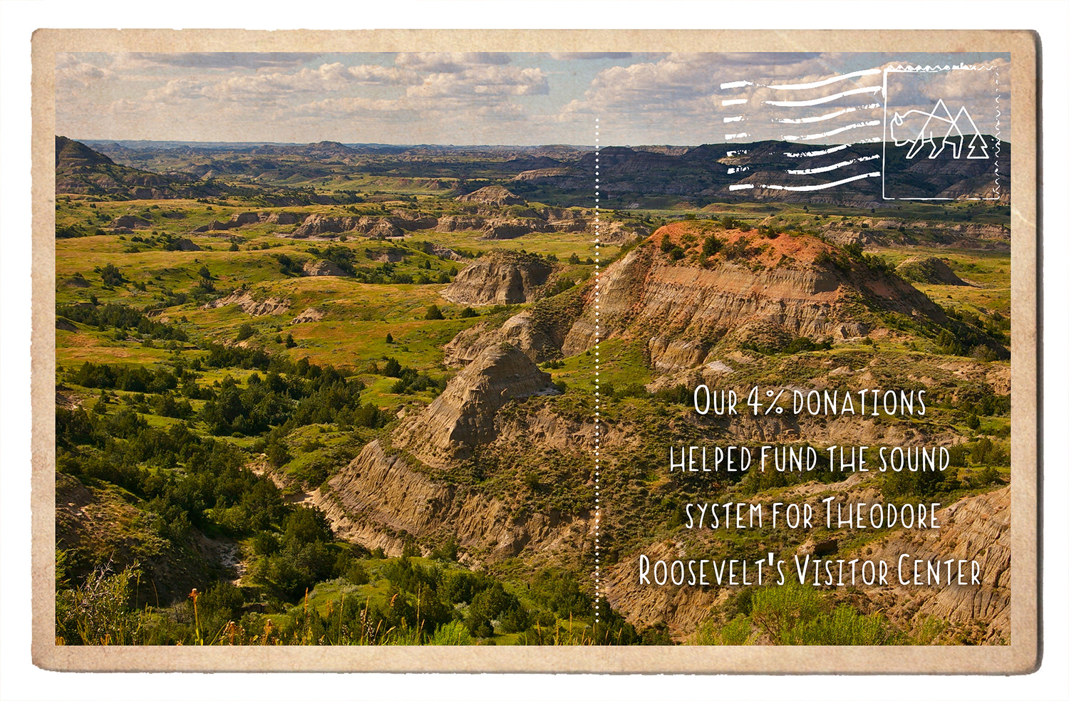 Helped Purchase a Sound System for Theodore Roosevelt's Visitor Center