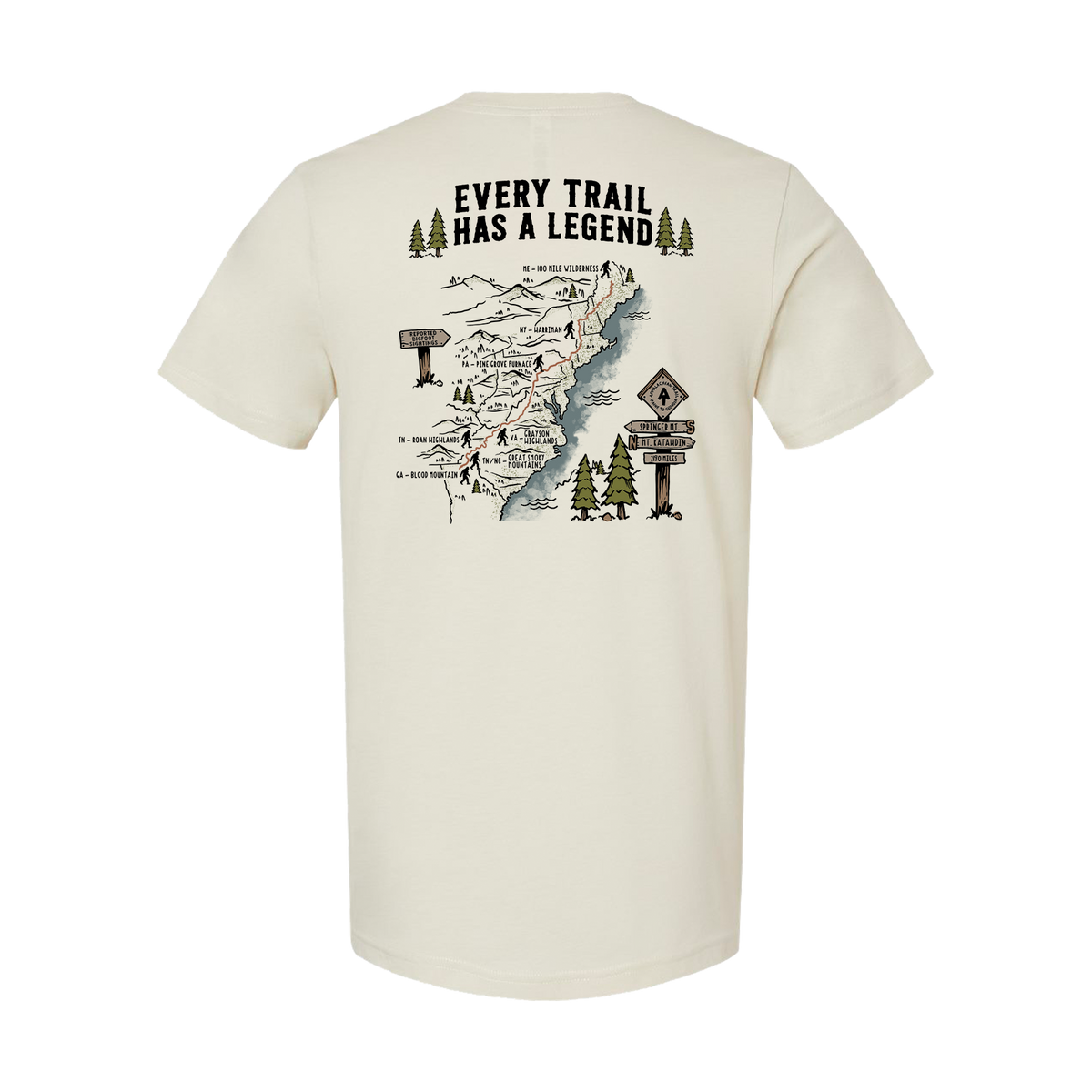 Every Trail Has a Legend - Appalachian Trail T-Shirt