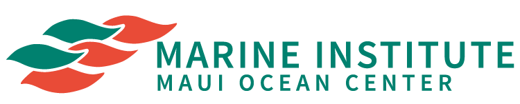 Marine Institue Maui Ocean Center
