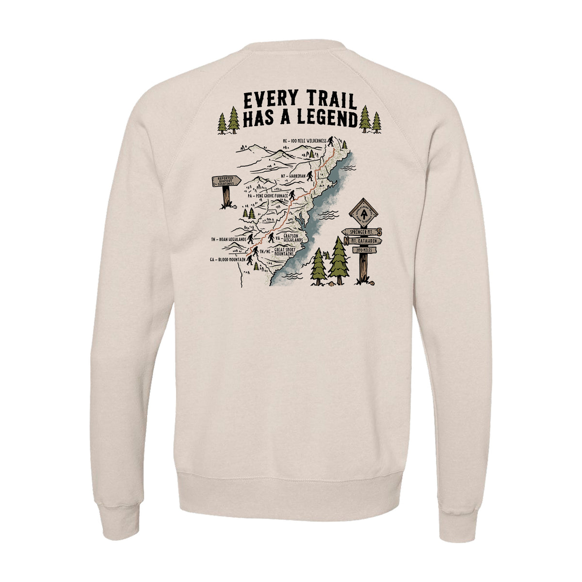 Every Trail Has a Legend - Appalachian Trail Sweatshirt